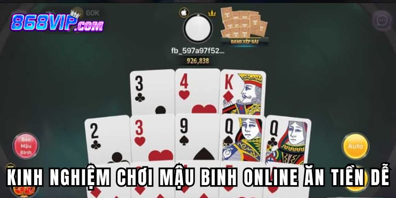 Kinh nghiệm chơi game mậu binh online ăn tiền dễ