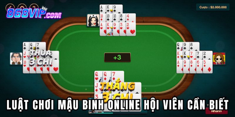 Luật chơi mậu binh online hội viên cần biết