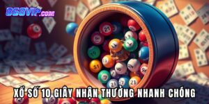 Xổ Số 10 Giây